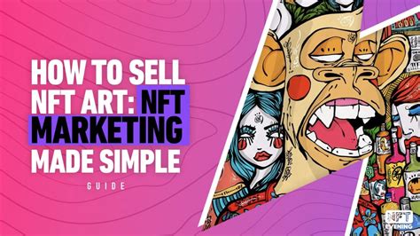 how to sell nft art: the importance of creating a unique selling proposition